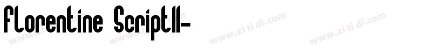 Florentine ScriptII字体转换